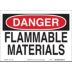 Danger: Flammable Materials Signs