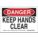 DANGER SIGN, KEEP HANDS CLEAR, HEADER DANGER, RECTANGLE, 10 IN HEIGHT, 14 IN WIDTH, PLASTIC, MOUNTING HOLES, WHITE