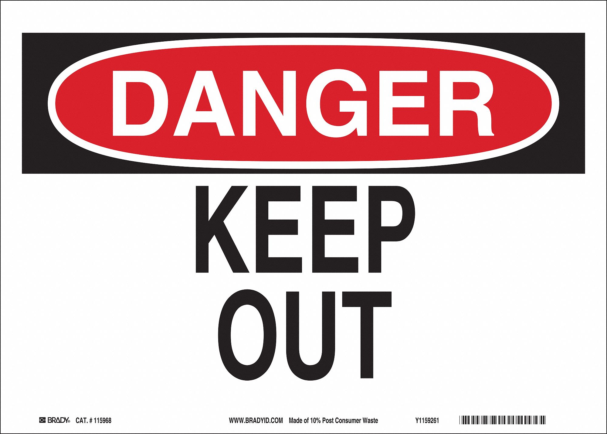 DANGER SIGN, PLASTIC, 14 IN WIDTH, 10 IN HEIGHT, WHITE, WITH MOUNTING HOLES