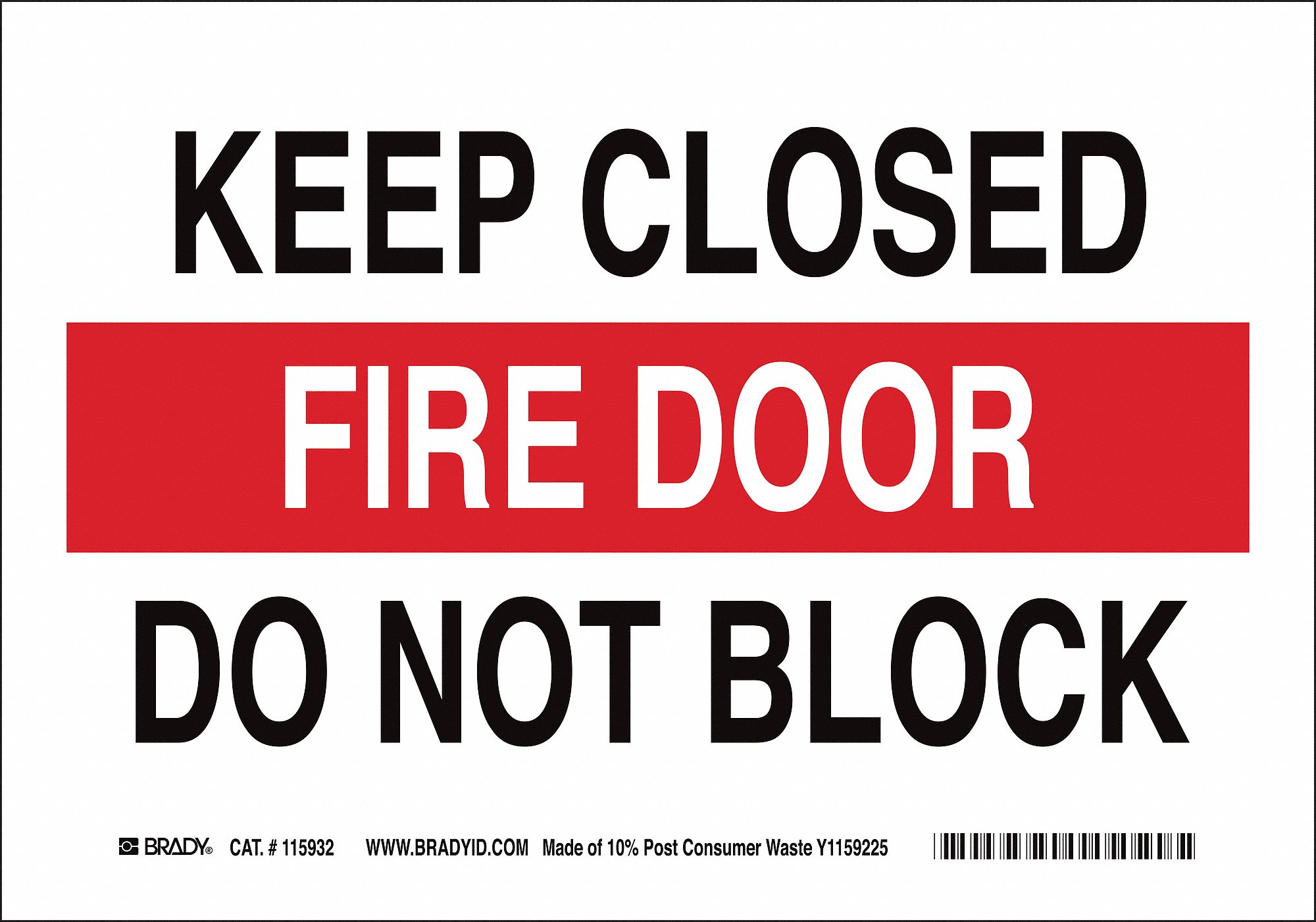 Sign, Keep Closed Fire Door, 7"x10"