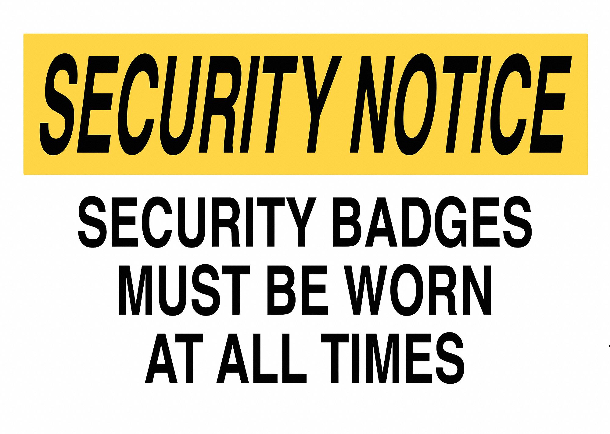 SECURITY SIGN, ALUMINUM, 14 IN WIDTH, 10 IN HEIGHT, ENGLISH