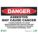 DANGER SIGN, ALUMINUM, ASBESTOS MAY CAUSE CANCER, HEADER DANGER, 10 IN H, 14 IN W, SURFACE MOUNT, WHITE/BLACK/RED