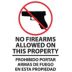 No Firearms Allowed On This Property/Prohibido Portar Armas De Fuego En Esta Propiedad Signs