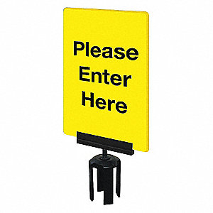 ACRYLIC SIGN, PLEASE ENTER HERE, POST BRACKET, YELLOW, 7 X 11 IN