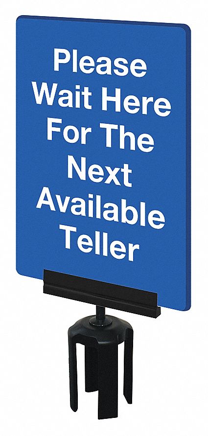 ACRYLIC SIGN, PLEASE WAIT HERE FOR NEXT AVAILABLE ASSOCIATE, POST BRACKET, BLUE, 7 X 11 IN