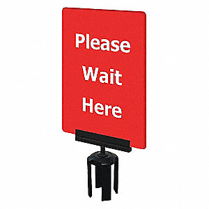ACRYLIC SIGN, PLEASE WAIT HERE, POST BRACKET, RED, 7 X 11 IN