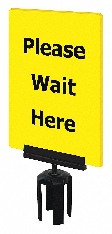 TENSATOR ACRYLIC SIGN, PLEASE WAIT HERE, POST BRACKET, YELLOW, 7 X 11 ...