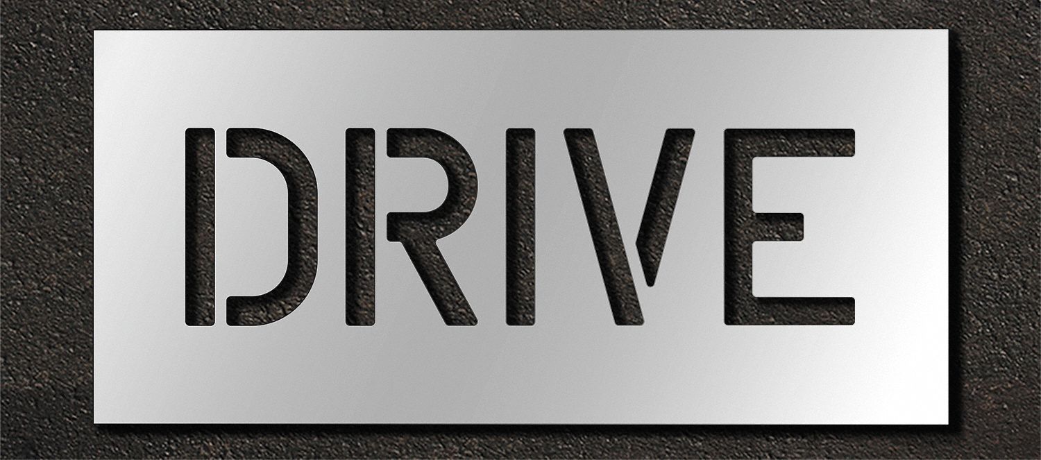 Individual Stencil: Drive, 0.063 in Thick, 12 in Overall Ht, 30 in Overall Wd, Highway Gothic