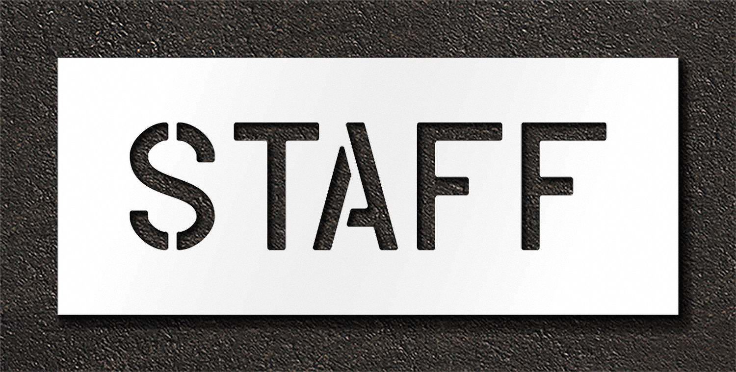 Individual Stencil: Staff, 0.063 in Thick, 12 in Overall Ht, 30 in Overall Wd, Highway Gothic
