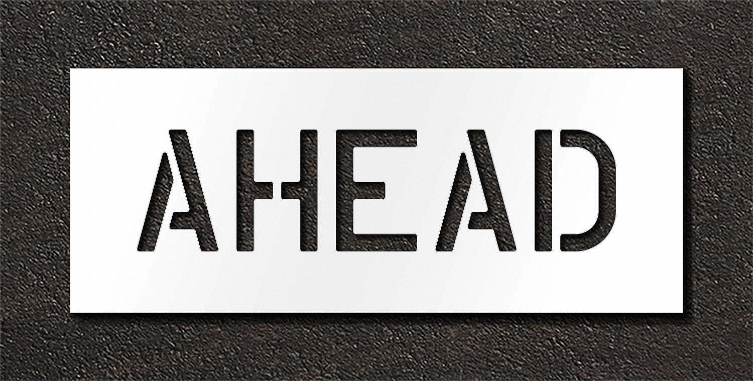 Individual Stencil: Ahead, 0.063 in Thick, 12 in Overall Ht, 30 in Overall Wd, Highway Gothic