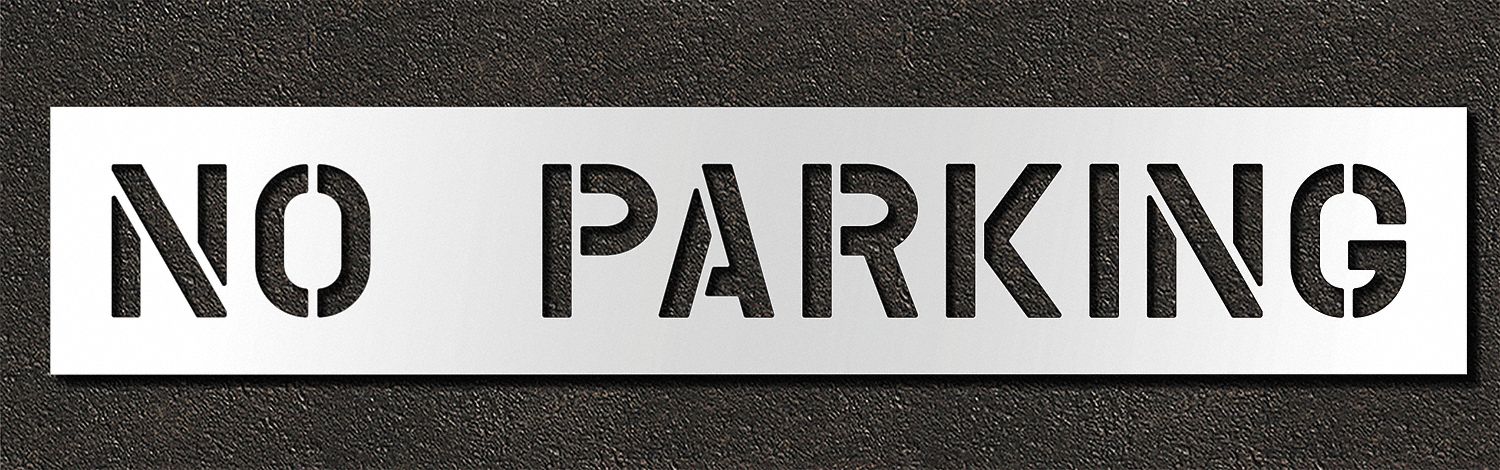 Individual Stencil: No Parking, 0.063 in Thick, 14 in Overall Ht, 74 in Overall Wd, Highway Gothic