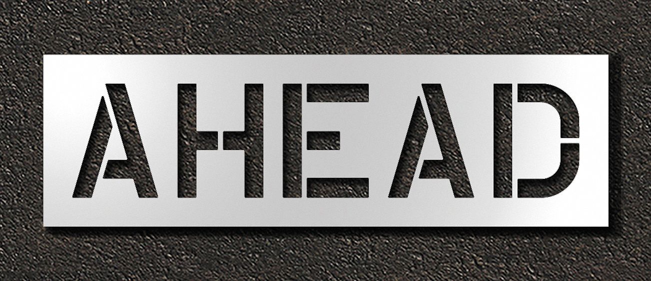 Individual Stencil: Ahead, 0.06 in Thick, 18 in Overall Ht, 59 in Overall Wd, Highway Gothic