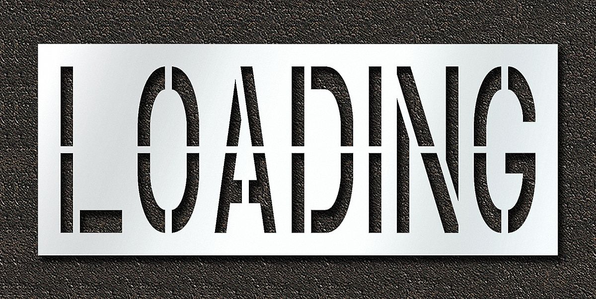 Individual Stencil: Loading, 0.063 in Thick, 30 in Overall Ht, 74 in Overall Wd, Highway Gothic