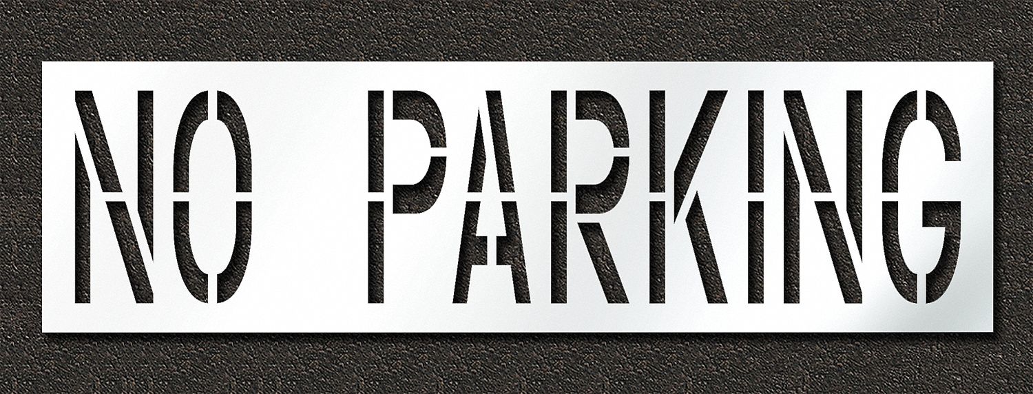 Individual Stencil: No Parking, 0.063 in Thick, 30 in Overall Ht, 106 in Overall Wd, Highway Gothic