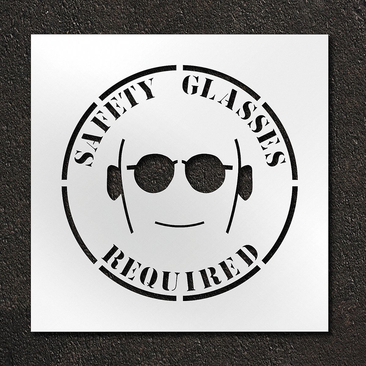 Individual Stencil: Safety Glasses Required, 24 in x 24 in Message Size (WxH), Polyethylene