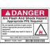 Danger: Arc Flash And Shock Hazard Appropriate PPE Required Do Not Operate Controls Or Open Covers Without Appropriate Personal Protection Equipment Signs