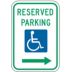 Reserved Parking Signs (With Right Arrow)