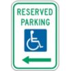 Reserved Parking Signs (With Left Arrow)