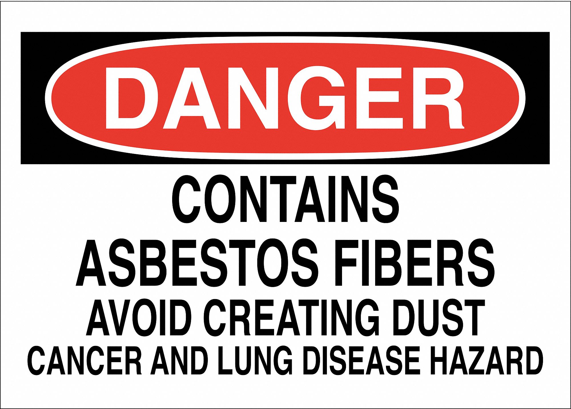 DANGER SIGN, 7 IN X 10 IN, 0.010 IN, POLYESTER, ADHESIVE SURFACE SIGN MOUNTING, DANGER HEADER, WHITE/BLACK