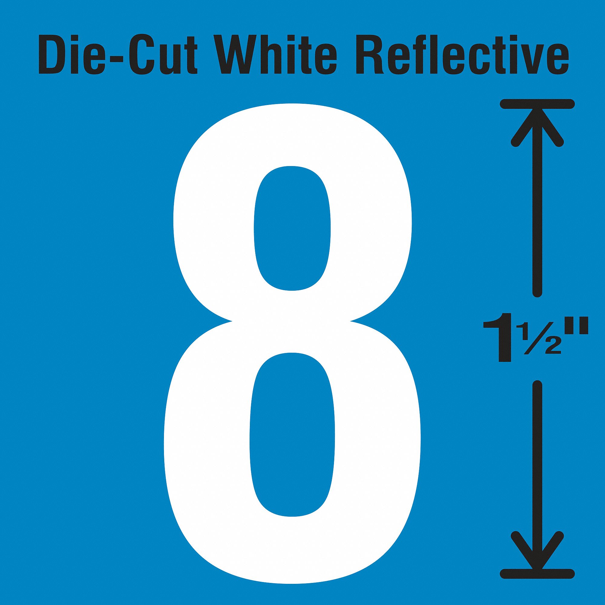 1 1/2 In Character Ht, Indoor/Outdoor, Reflective Number Label - 30WY51 ...