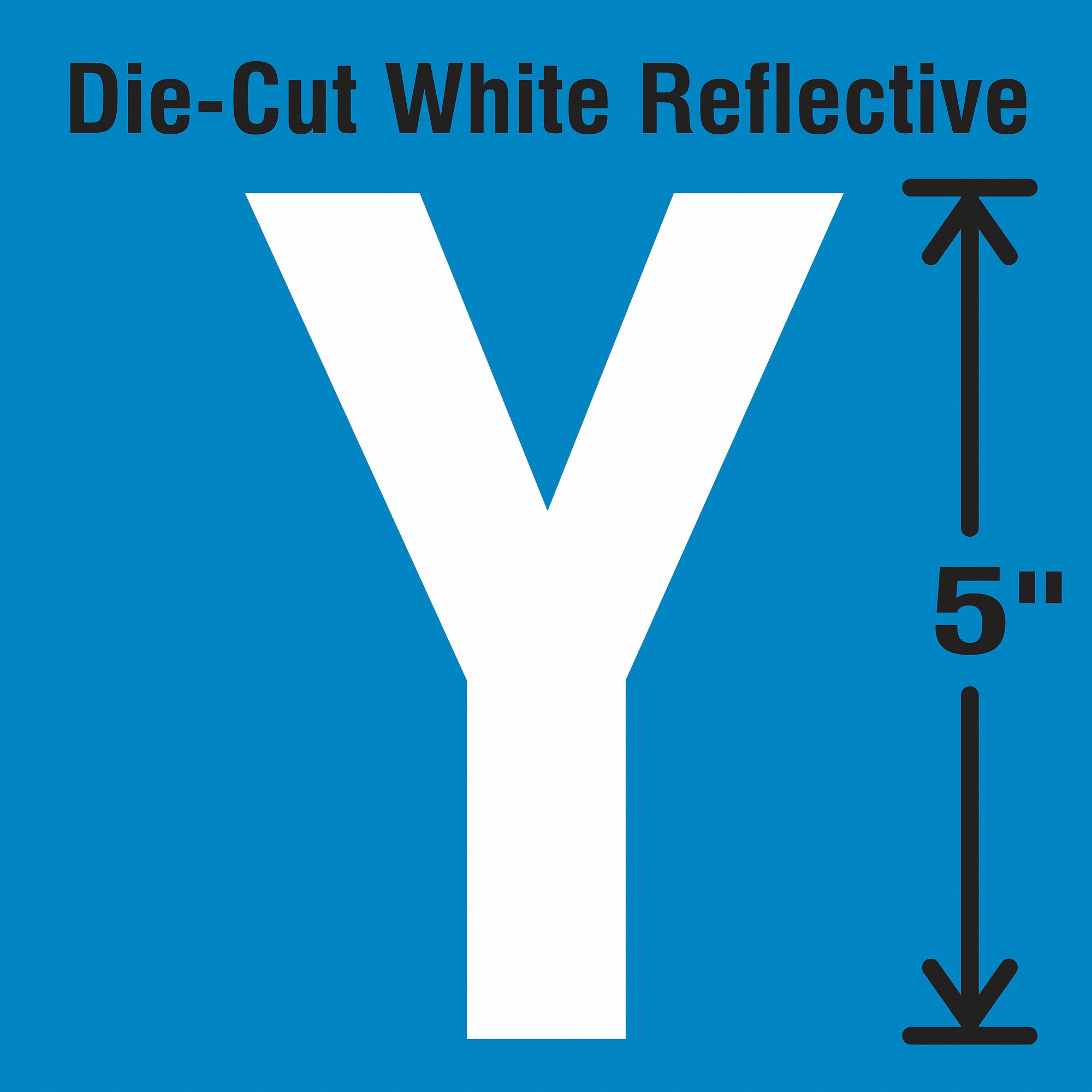 Letter Label: 5 in Character Ht, Indoor/Outdoor, Engineer-Grade Retroreflective, Gothic, White, 5 PK