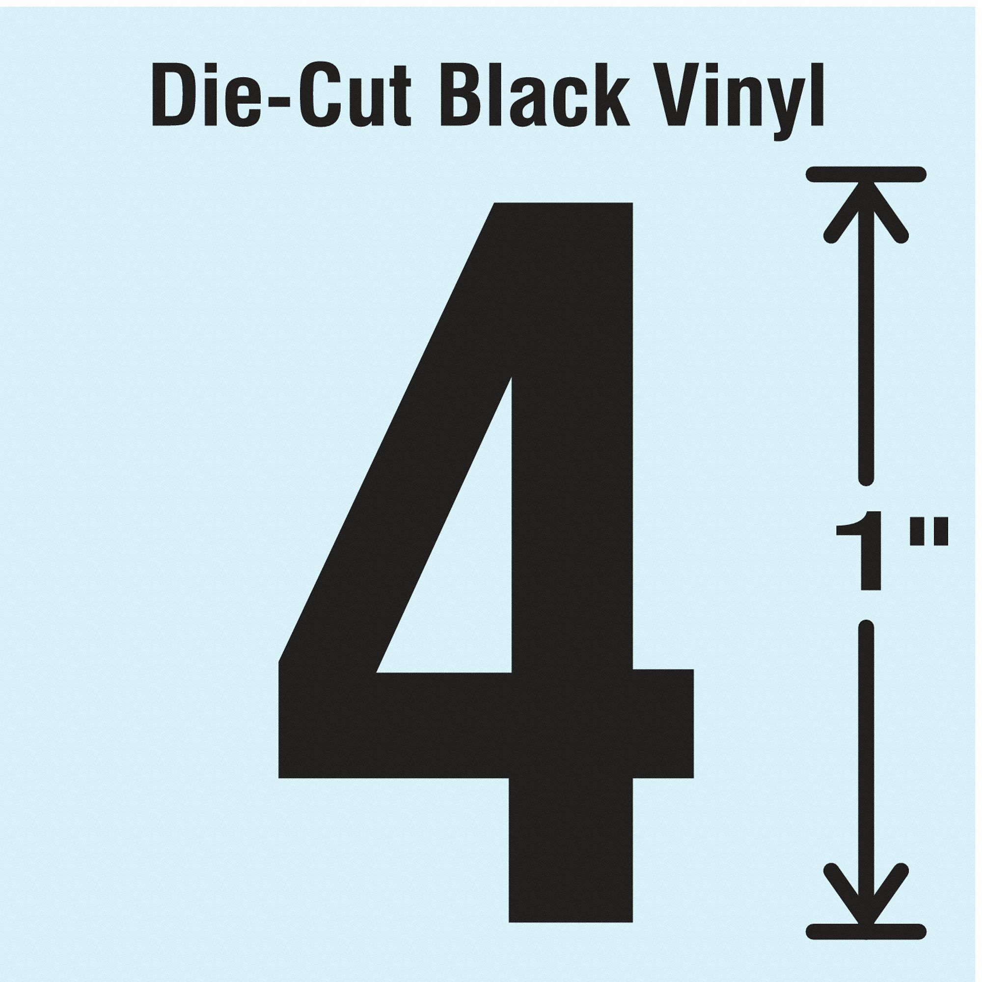 Number Label: 1 in Character Ht, Indoor/Outdoor, Non-Reflective, Gothic, Black, 4, Die Cut, 10 PK