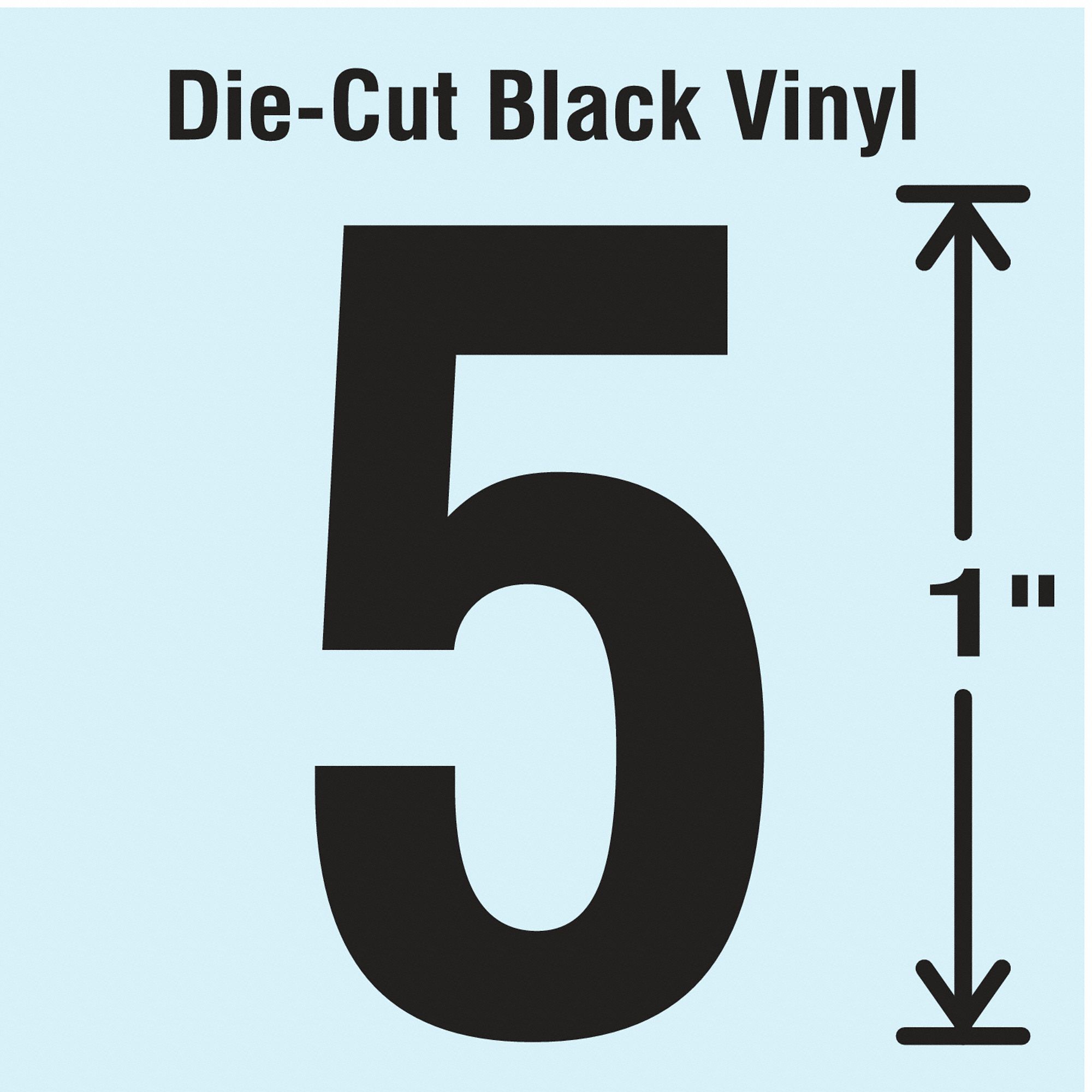 Number Label: 1 in Character Ht, Indoor/Outdoor, Non-Reflective, Gothic, Black, 5, Die Cut, 10 PK