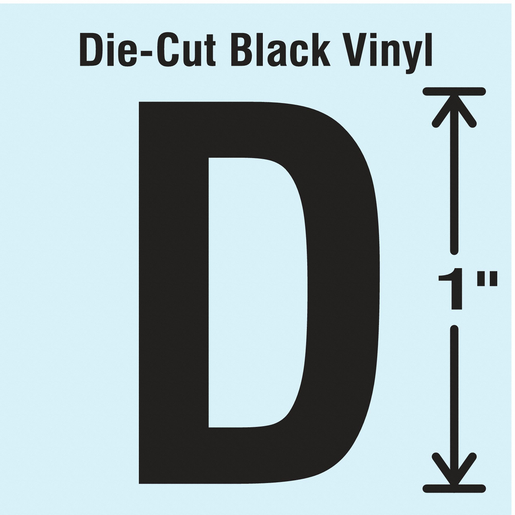 Letter Label: 1 in Character Ht, Indoor/Outdoor, Non-Reflective, Gothic, Black, D, Die Cut, 10 PK