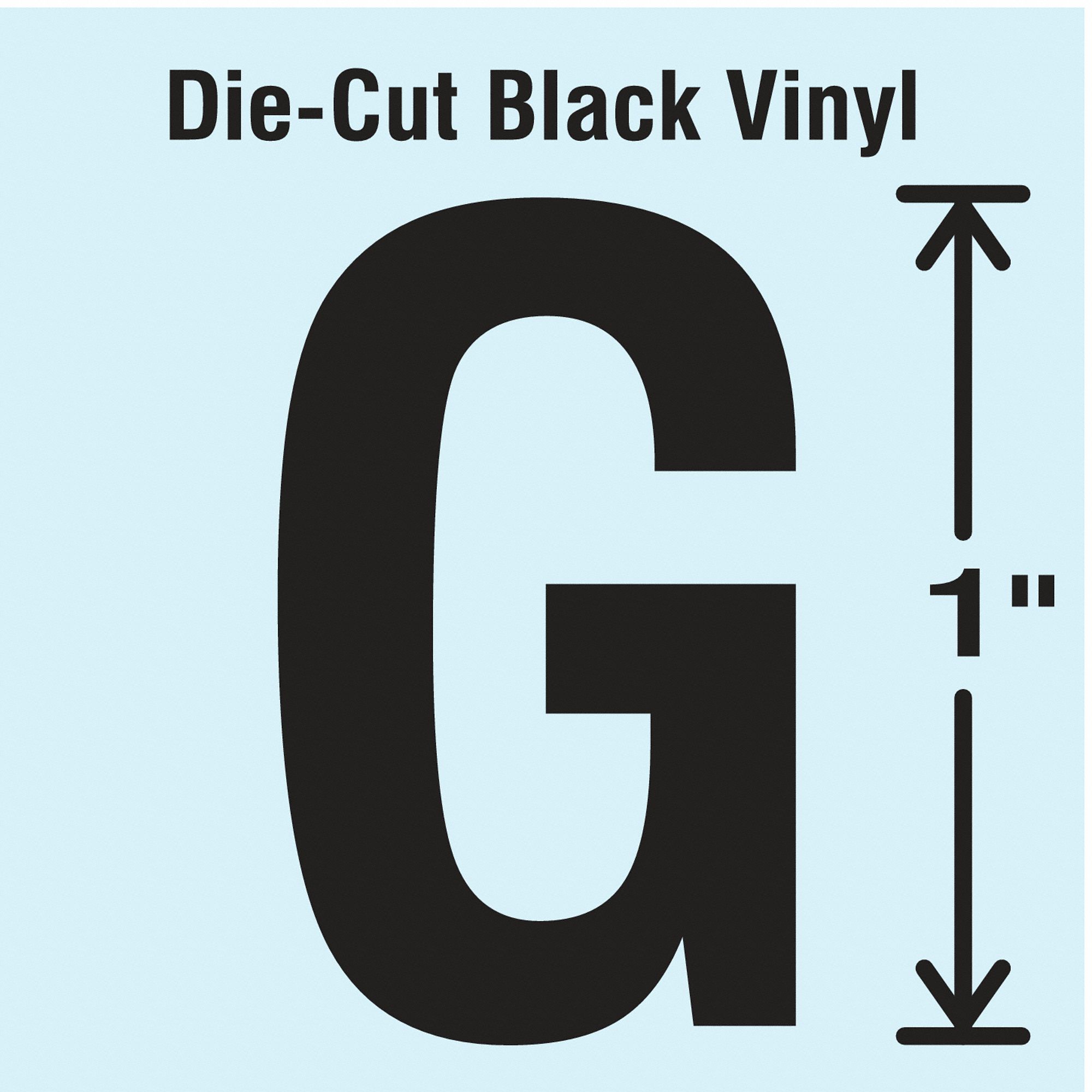 Letter Label: 1 in Character Ht, Indoor/Outdoor, Non-Reflective, Gothic, Black, G, Die Cut, 10 PK