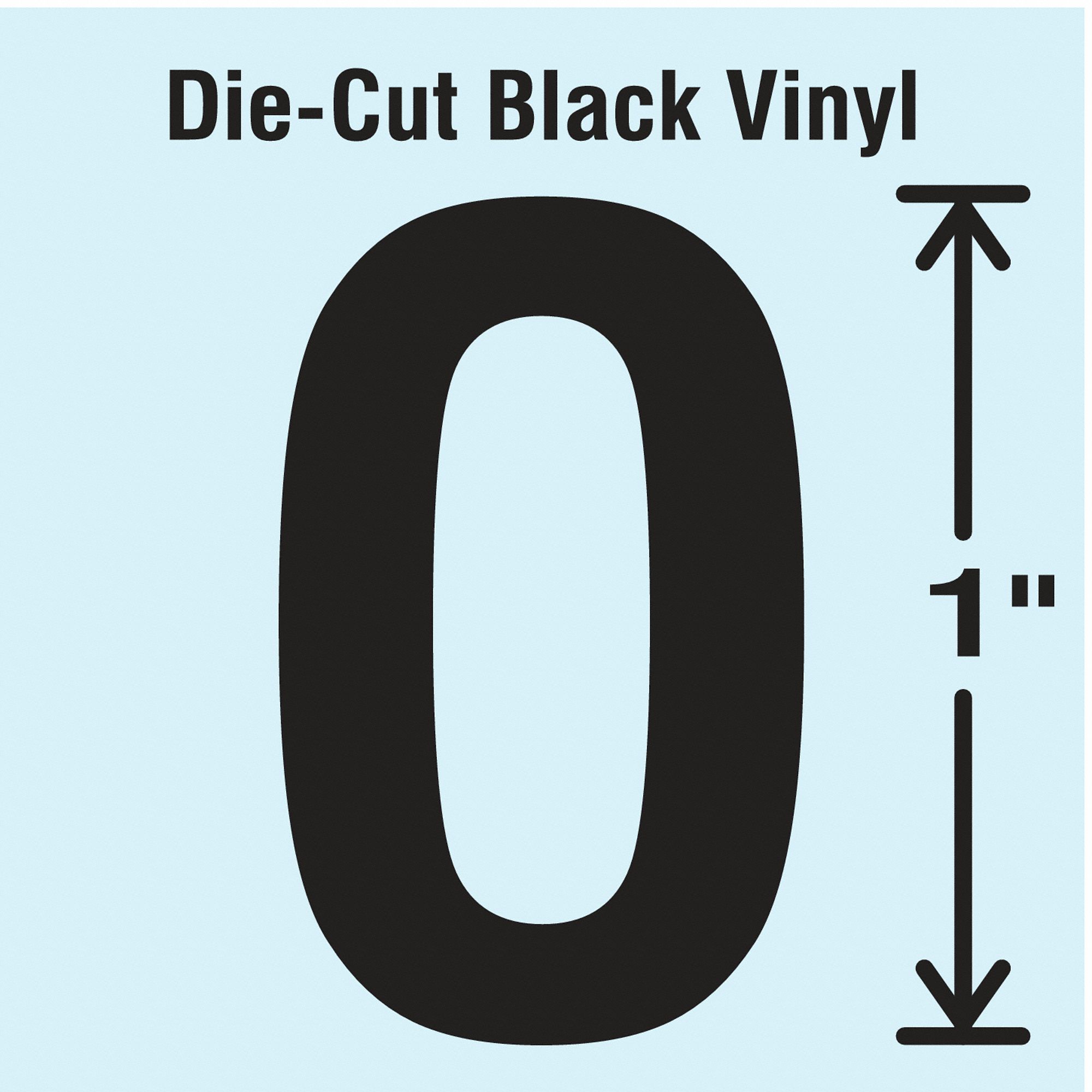 Letter Label: 1 in Character Ht, Indoor/Outdoor, Non-Reflective, Gothic, Black, O, Die Cut, 10 PK
