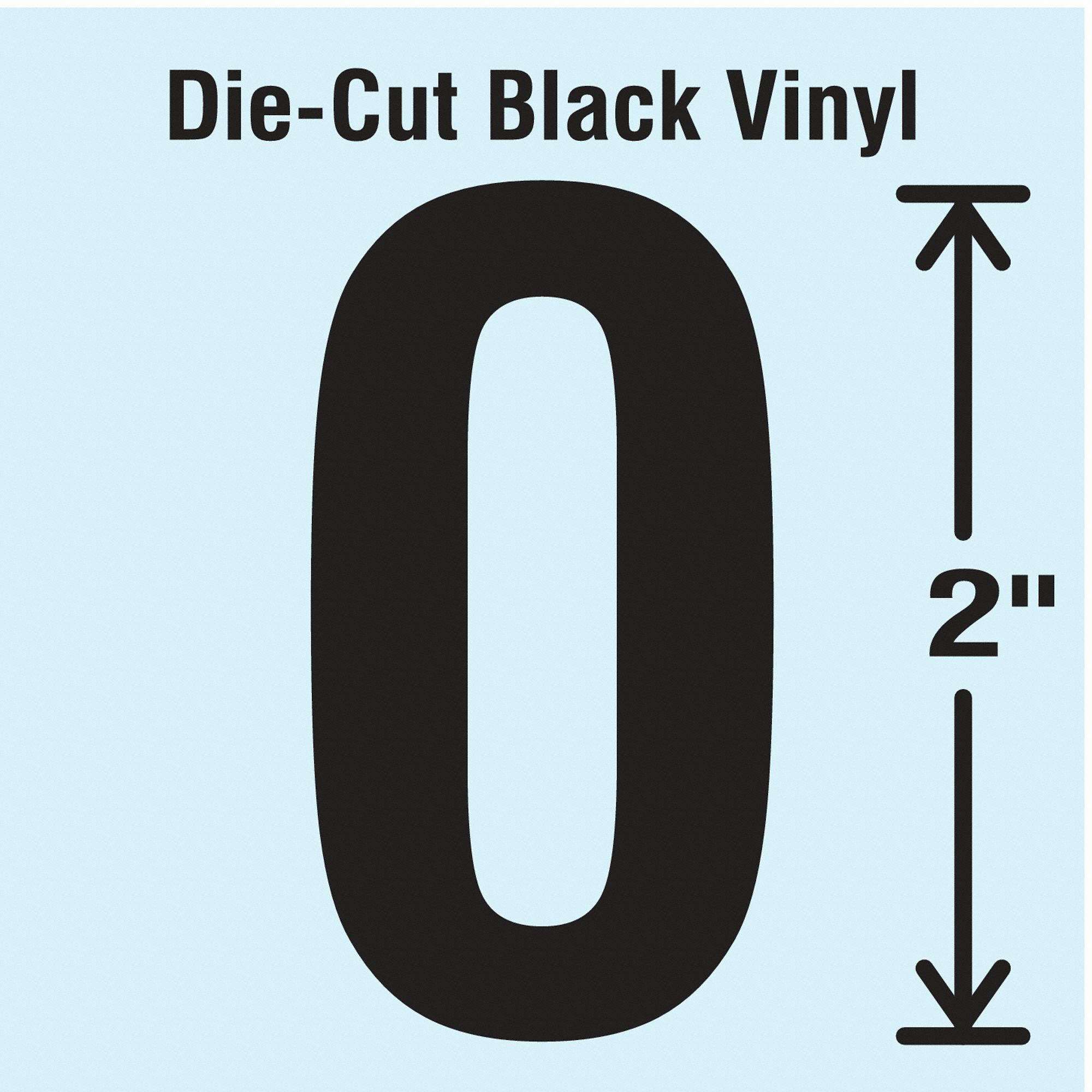 Number Label: 2 in Character Ht, Indoor/Outdoor, Non-Reflective, Gothic, Black, 0, Die Cut, 10 PK