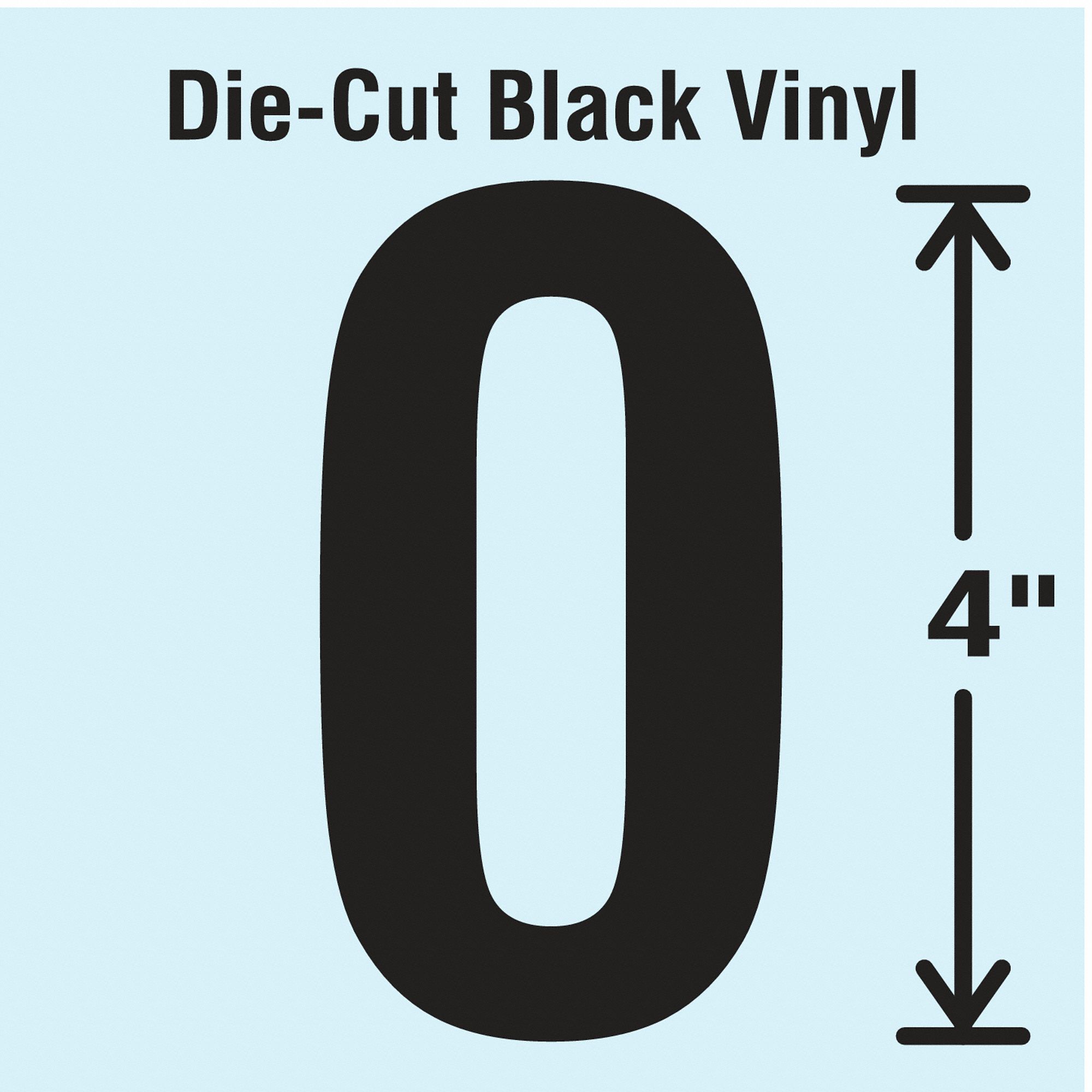 Number Label: 4 in Character Ht, Indoor/Outdoor, Non-Reflective, Gothic, Black, 0, Die Cut, 10 PK