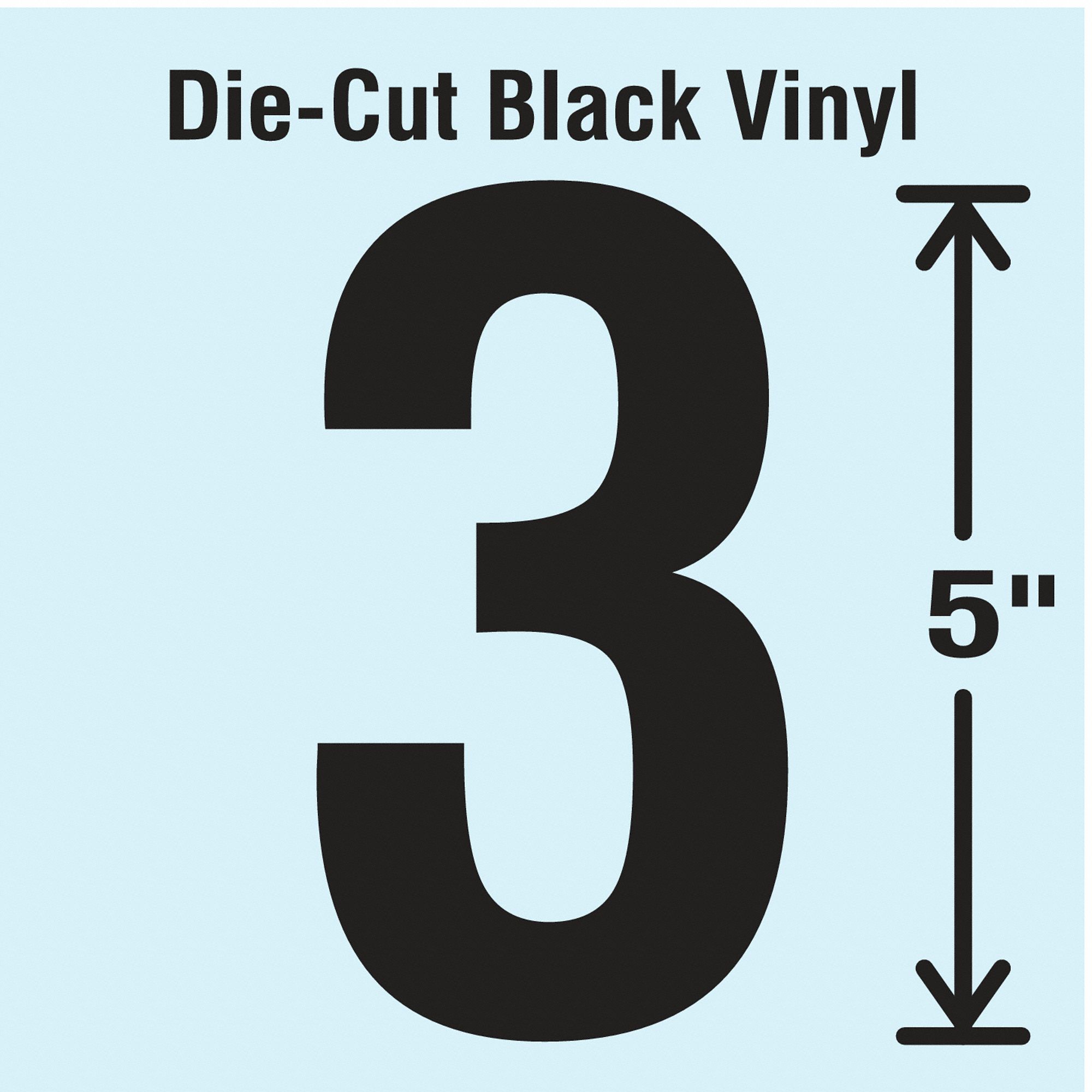 Number Label: 5 in Character Ht, Indoor/Outdoor, Non-Reflective, Gothic, Black, 3, Die Cut, 10 PK