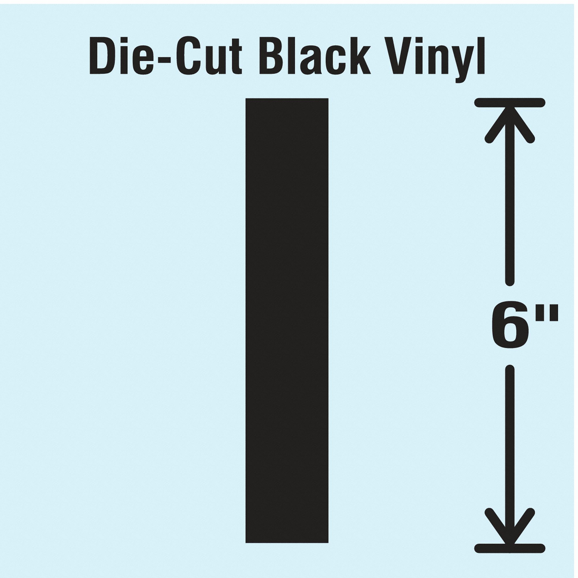 Letter Label: 6 in Character Ht, Indoor/Outdoor, Non-Reflective, Gothic, Black, I, Die Cut, 1 Pieces