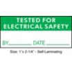 Tested For Electrical Safety: By_______Date_______ Signs