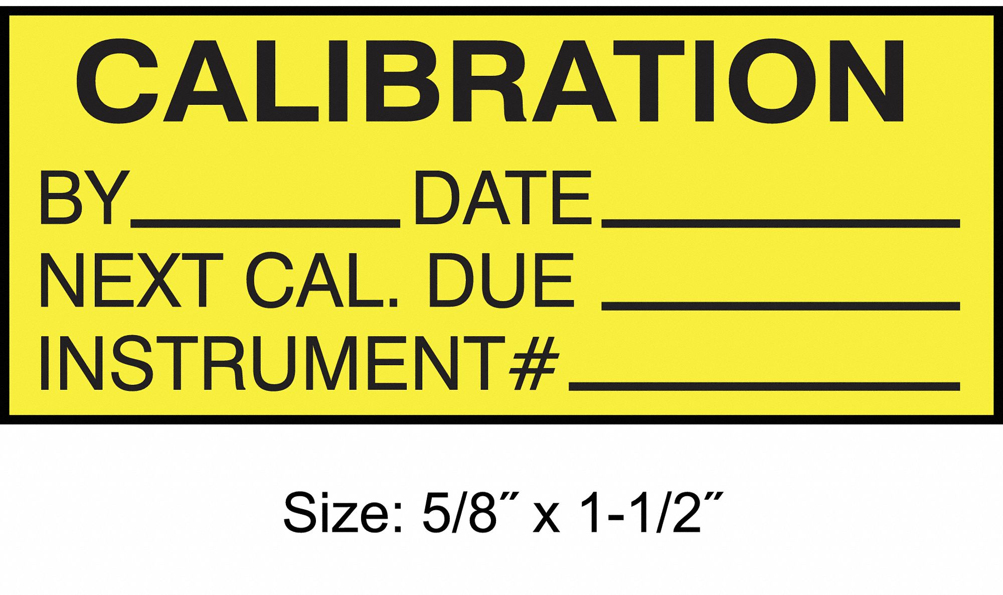 Calibration, 1 1/2 in Wd, Calibration Label 30XD66TCF22135 Grainger