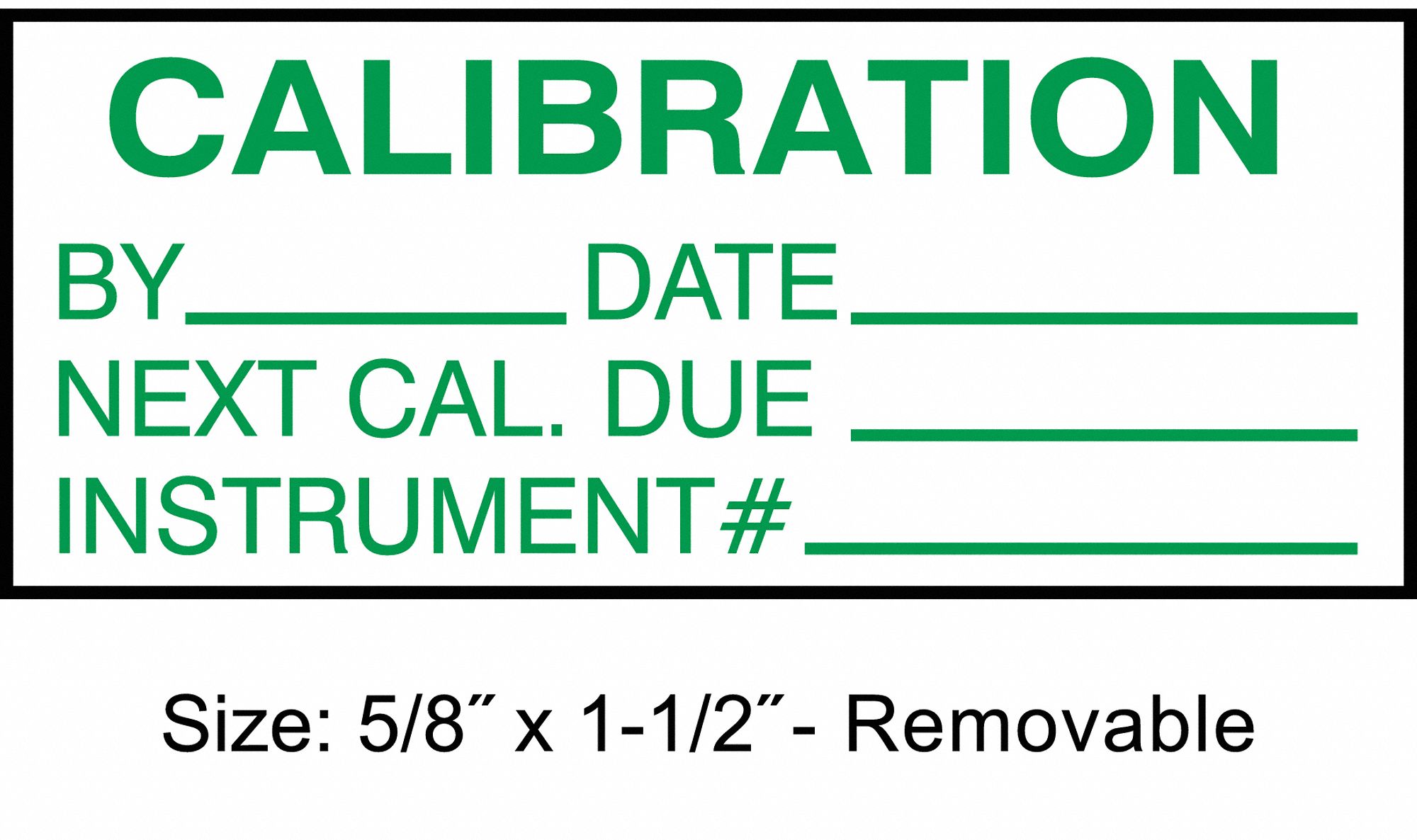 Calibration, 1 1/2 in Wd, Calibration Label 30XD73TCR22133 Grainger