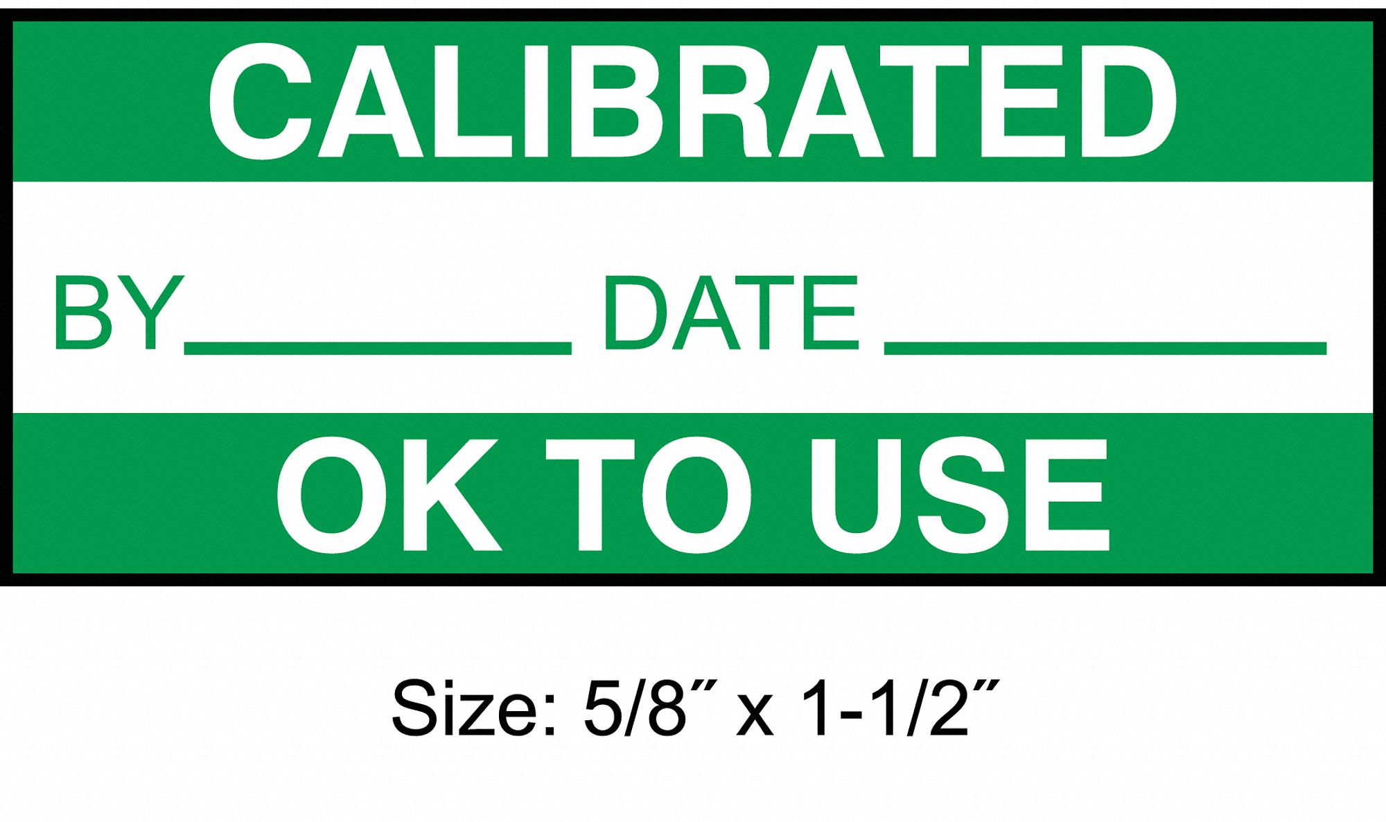 STRANCO INC Calibration Label, Polyester, Height 5/8 in x Width 1 1/2