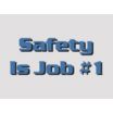 Safety Is Job #1 Posters