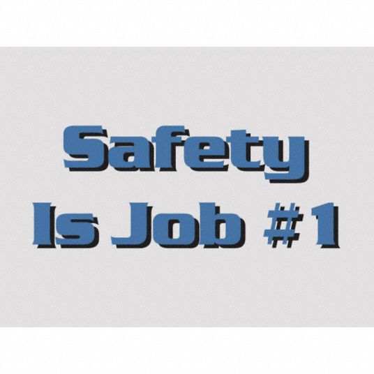 ACCUFORM Poster, Safety Banner Legend Safety Is Job #1, 17 in x 22 in ...