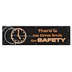 There Is No Time Limit On Safety Banners image