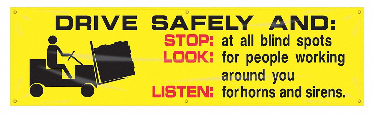 Safety Banner: Poly Sheeting, 28 in x 96 in Nominal Sign Size, Indoor/Outdoor, 1 Printed Sides