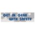 Get In Gear With Safety Banners