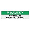 Safety First, Others Are Counting On You Banners image