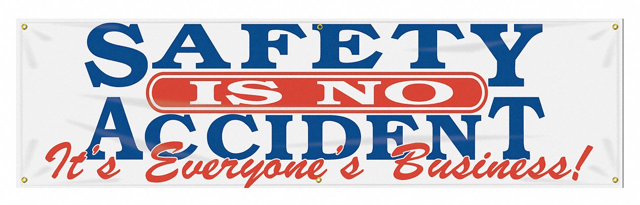 Safety Banner: Poly Sheeting, 28 in x 96 in Nominal Sign Size, Indoor/Outdoor, 1 Printed Sides
