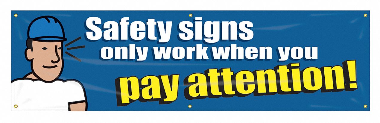 Safety Banner: Poly Sheeting, 28 in x 96 in Nominal Sign Size, Indoor/Outdoor, 1 Printed Sides