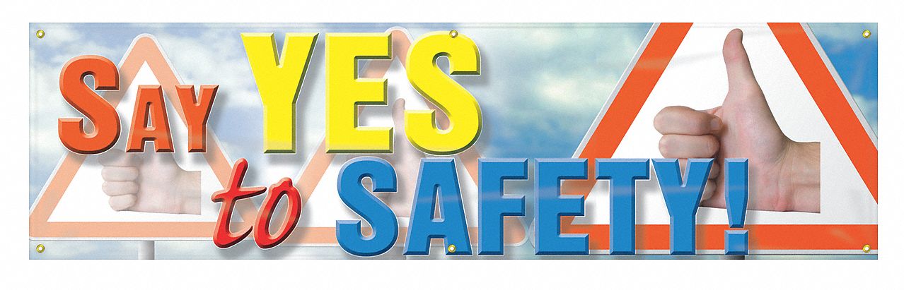 Safety Banner: Poly Sheeting, 28 in x 96 in Nominal Sign Size, Indoor/Outdoor, 1 Printed Sides
