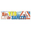 Say Yes To Safety! Banners image
