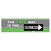 The Safe Way Is The Only Way Banners image