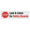 Look & Listen For Safety Hazards Banners image